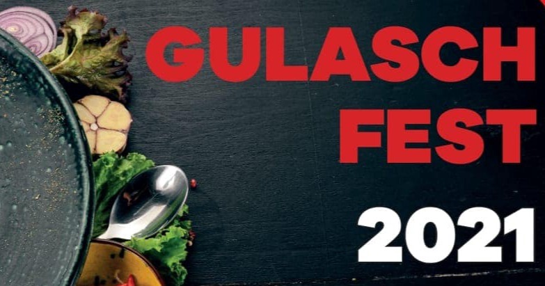 Herzliche Einladung zum Gulaschfest am 10.09.2021